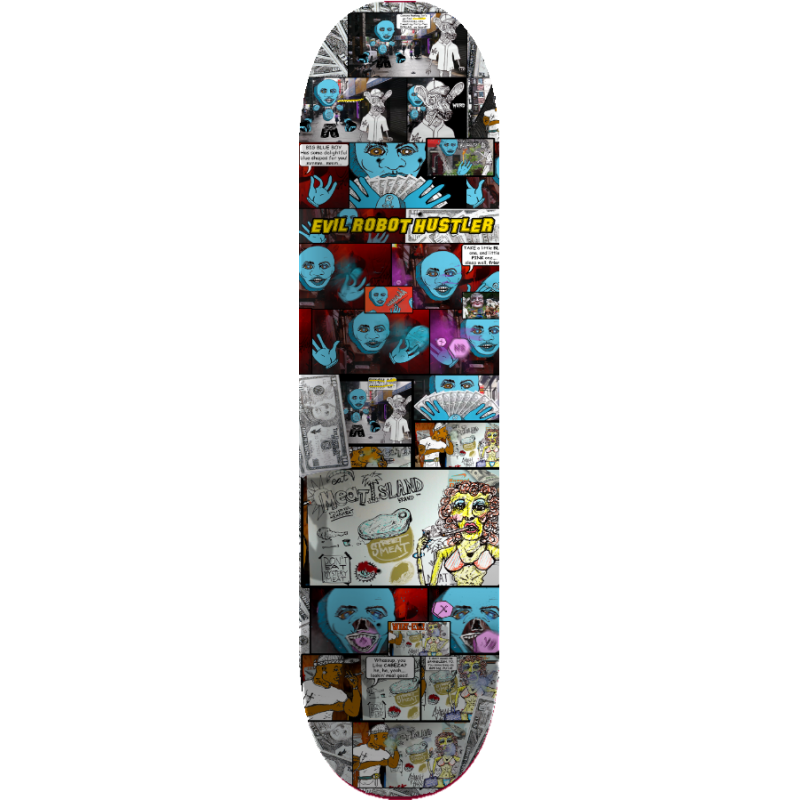 Evil Robot Hustler's All Meat Island Limited Edition Skateboard Deck
